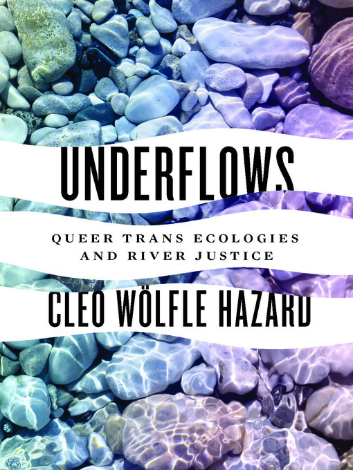 Title details for Underflows by Cleo Wolfle Hazard - Available